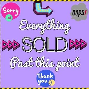 ❌ SOLD BEYOND THIS POINT ❌